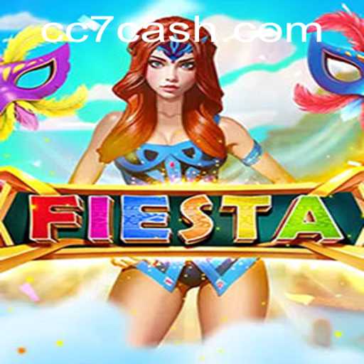 Explore the Vibrant World of Fiesta and Unlocking the Secrets of CC7