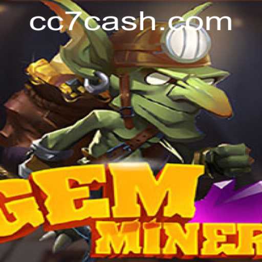 Explore GemMiner and the CC7 Game Phenomenon